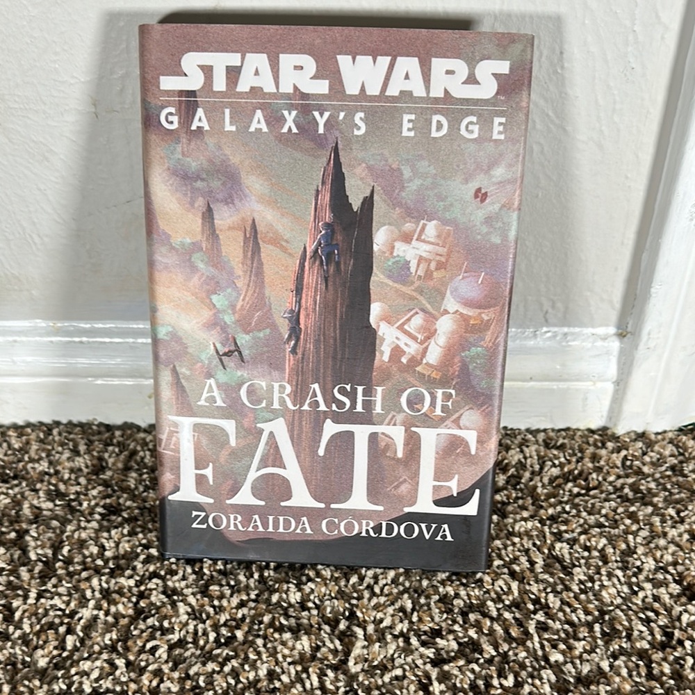 Star Wars Galaxy's Edge: A Crash of Fate Book